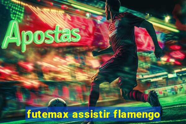 futemax assistir flamengo